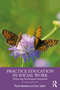 Practice Education in Social Work (Achieving Professional Standards) by Paula Beesley, Sue Taplin, 9781041132257
