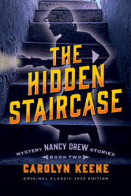The Hidden Staircase (Nancy Drew Mystery Stories, Book 2) by Carolyn Keene, 9798350502701