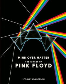 Mind Over Matter (The Images of Pink Floyd) by Storm Thorgerson, 9781917274340
