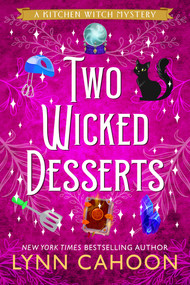 Two Wicked Desserts by Lynn Cahoon, 9781496764607