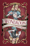 Wondrous by Heather Fawcett, 9781368114561