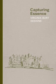 Capturing Essence (Virginia Burt Designs) by Virginia T. Burt, 9781966515241