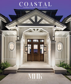 Coastal 2 (Timeless Homes of South Florida) by Matthew Kragh, 9781966515791