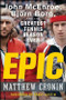 Epic (John McEnroe, Björn Borg, and the Greatest Tennis Season Ever) by Matthew Cronin, 9798887982731