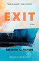Exit (A Novel) by Ezzedine C. Fishere, Jonathan Smolin, 9781649035004