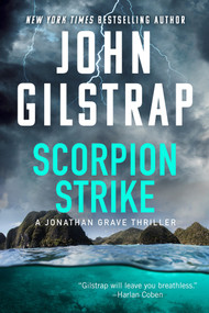 Scorpion Strike by John Gilstrap, 9781496758682
