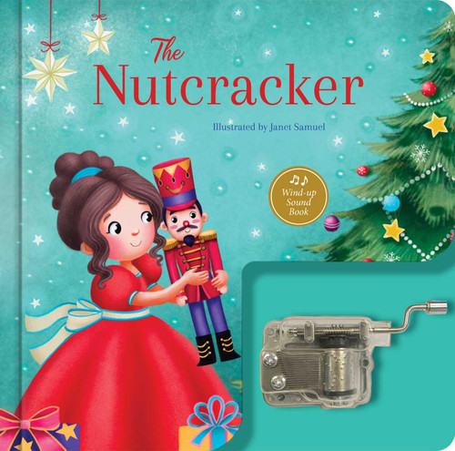 The Nutcracker: A Musical Book (Wind-Up Music Box Book) by Janet Samuel, 9780655235903