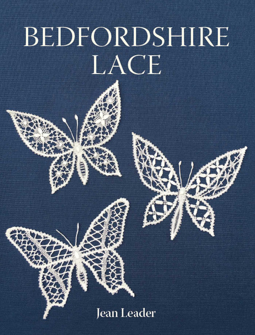 Bedfordshire Lace by Jean Leader, 9780719846366