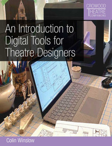 An Introduction to Digital Tools for Theatre Designers by Colin Winslow, 9780719846519