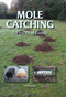 Mole Catching by Jeff Nichols, 9780719846632