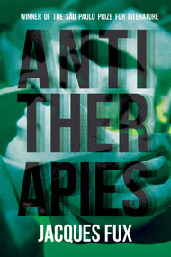Antitherapies by Jacques Fux, Ilan Stavans, 9780826370020
