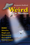Weird New Mexico (More Miracles, Magic, and Monsters in the Land of Enchantment) by Benjamin Radford, 9780826370341