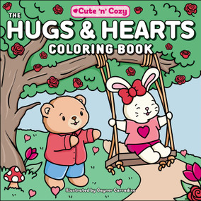 The Hugs & Hearts Coloring Book by Gaynor Carradice, 9781507226896