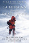 14 Lessons from the Death Zone (The Sherpa Way to Overcoming Life's Challenges) by Nima Rinji Sherpa, 9781510785366