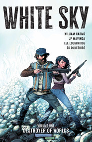 White Sky by William Harms, JP Mavinga, Lee Loughridge, 9781534330658