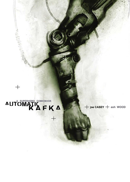 Automatic Kafka by Joe Casey, Ashley Wood, 9781534332621