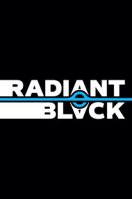 Radiant Black: Compact Edition Book One by Kyle Higgins, Marcelo Costa, 9781534332966