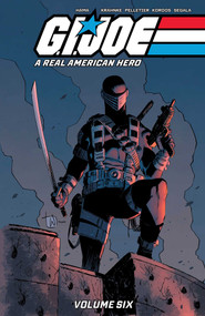 G.I. Joe: A Real American Hero Vol. 6 by Larry Hama, 9781534335615