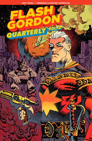 Flash Gordon Quarterly Vol. 3 by Jim Krieg, Molly Jones, Paul Cornell, Lizbeth Myles, Steve Orlando, Bill Masuku, Eliot Rahal, Sam Romesburg, Sam Freeman, Matt Horak, Georges Jeanty, Giorgio Pontrelli, Bill Masuku, Andrea Mutti, Rodrigo Vazquez, Alden Kaye, Lee Loughridge, Juancho!, Emilio Lecce, Victor Medina, Valerio Alloro, Dominique Arce, Steve Wands, 9781545829011