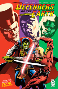 Flash Gordon: Defenders of the Earth Omnibus by Dan DiDio, Jim Calafiore, Alex Sanchez, Juancho!, Carlos M. Mangual, 9781545829172
