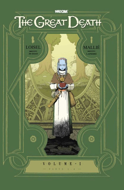 The Great Death Vol. 1 by Régis Loisel, JB Djian, Vincent Mallié, François Lapierre, Nanette McGuinness, 9781545832196