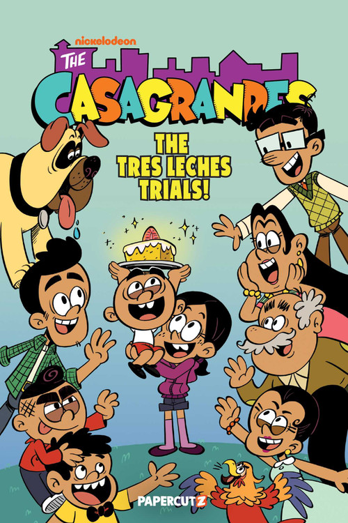 The Casagrandes Vol. 11 by Chas! Pangburn, The Casagrandes Creative Team, 9781545834213
