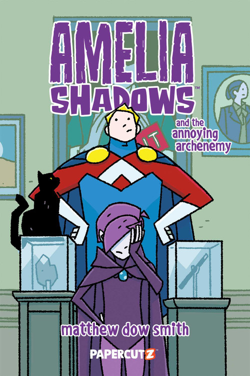 Amelia Shadows and the Annoying Archenemy by Matthew Dow Smith, 9781545834619