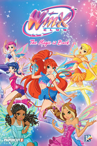 Winx Club: The Magic is Back Vol. 1 by Trevor Mueller, Riccardo Pieruccini, Debora Grazio, 9781545835906