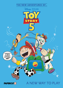 The New Adventures of Toy Story 5 Vol. 1 (A New Way to Play) by Joshua Pruett, Sergio Algozzino, Gianfranco Florio, Sara Galanti, Chris Dickey, Charles Pritchett, 9781545836323