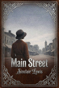 Main Street by Lewis Sinclair, 9781592117949