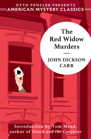 The Red Widow Murders (A Sir Henry Merrivale Mystery) by John Dickson Carr, Tom Mead, 9781613163955