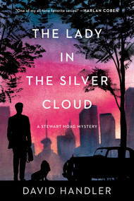The Lady in the Silver Cloud (Stewart Hoag Mysteries) by David Handler, 9781613164006