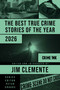 The Best True Crime Stories of the Year 2026 by Jim Clemente, Peter Crooks, 9781613168110