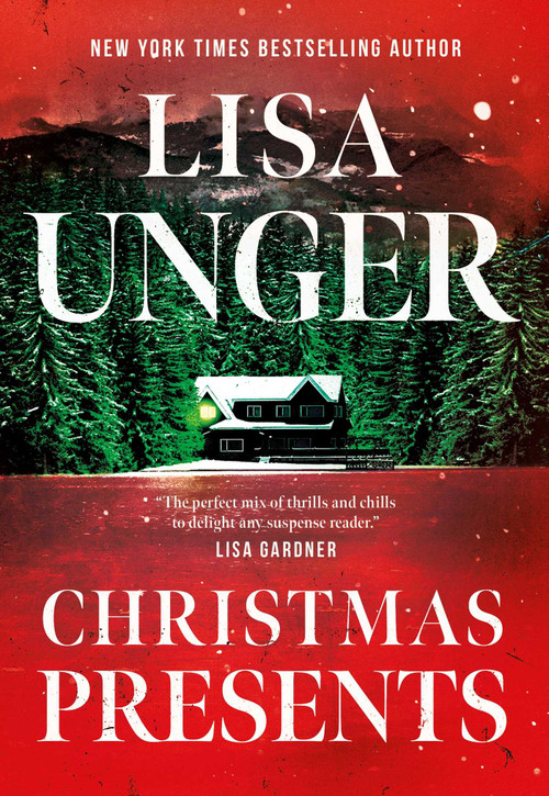 Christmas Presents by Lisa Unger, 9781613168448