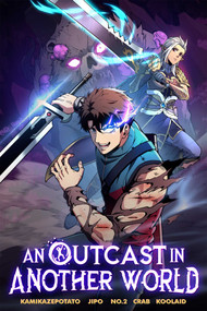 An Outcast in Another World, Vol. 1 (Graphic Novel) by KamikazePotato, Aethon, KamikazePotato, Tapas Entertainment, Maura Milan, JIPO, 9781638494454