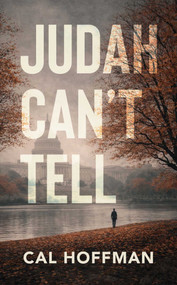 Judah Can't Tell by Cal  Hoffman, 9781644285770