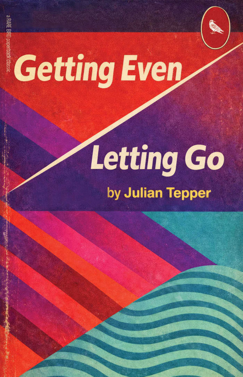 Getting Even/Letting Go by Julian  Tepper, 9781644285930