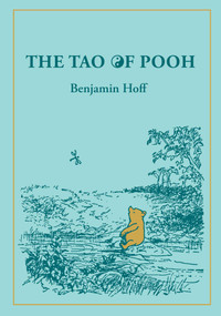 The Tao of Pooh by Benjamin Hoff, 9781668259641