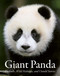Giant Panda (Portraits, Wild Habitats, and Untold Stories) by The National Forestry and Grassland Administration, China, 9781788843775
