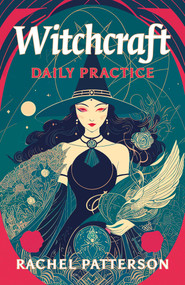 Witchcraft - Daily Practice by Rachel Patterson, 9781803412559