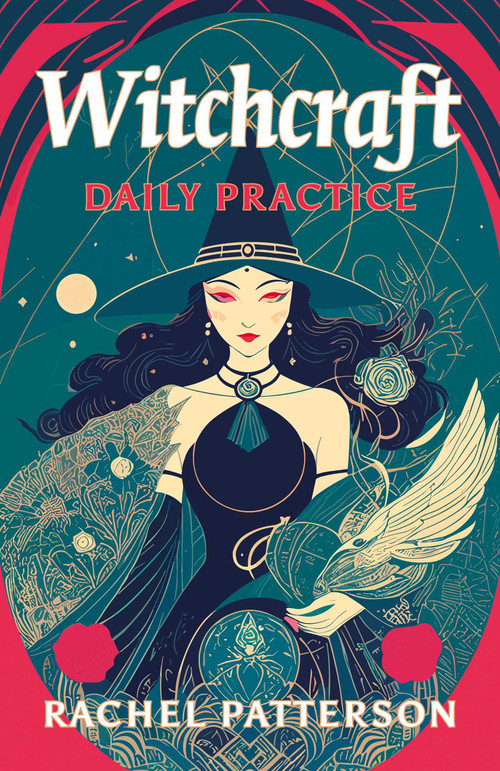 Witchcraft - Daily Practice by Rachel Patterson, 9781803412559