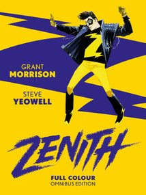 Zenith: Full Colour Omnibus Edition by Grant Morrison, Steve Yeowell, JP Jordan, 9781837868407
