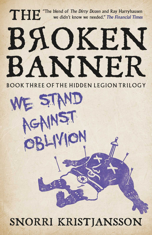 The Broken Banner by Snorri Kristjánsson, 9781837868636