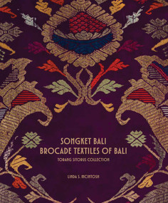 Songket Bali (Brocade Textiles of Bali) by Linda S. McIntosh, 9781898113935