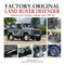Factory-Original Land Rover Defender 1990-2016 by James Taylor, 9781914929120