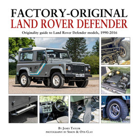 Factory-Original Land Rover Defender 1990-2016 by James Taylor, 9781914929120