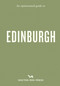 An Opinionated Guide to Edinburgh by Pippa Perriam, 9781917719407