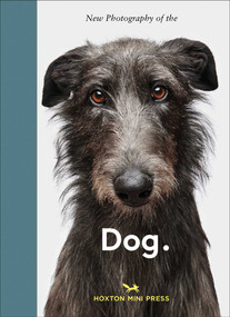 New Photography of the Dog. by Jilke Goldbach, 9781917719490