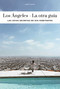 LOS ANGELES - LA OTRA GUÍA (LA OTRA GUÍA) (Spanish Edition) by André  Michel, 9782387150073