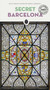 SECRET BARCELONA by Rocío Sierra Carbonell, 9782387151087